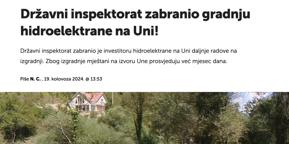 STATE INSPECTORATE PROHIBITED CONSTRUCTION OF HPP ON UNA