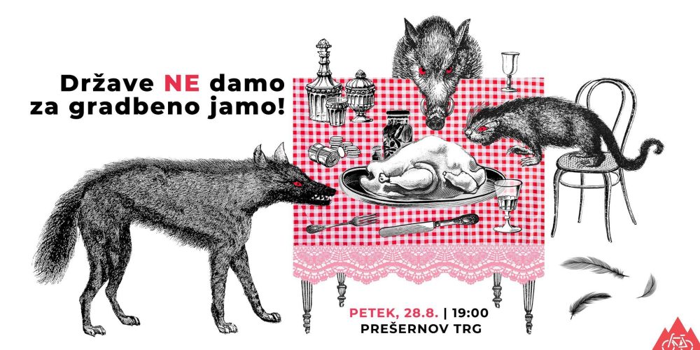 PETKOV PROTEST: DRŽAVE NE DAMO ZA GRADBENO JAMO