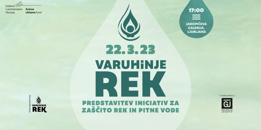 PREDSTAVITEV INICIATIV ZA ZAŠČITO REK IN PITNE VODE