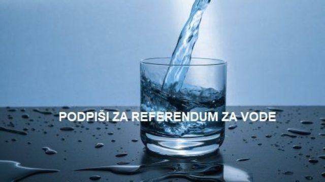 VABLJENI K ODDAJI PODPISA ZA REFERENDUM O SPORNI NOVELI ZAKONA O VODAH