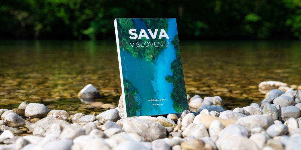 IZDALI SMO PRVI KAJAKAŠKI VODNIK ZA REKO SAVO